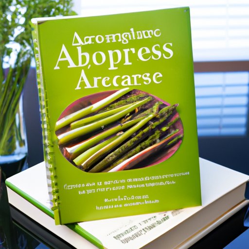 The Ultimate Stovetop Asparagus Cookbook: Recipes for Every Meal