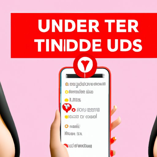  Tinder 101: The Ultimate Guide for Beginners 