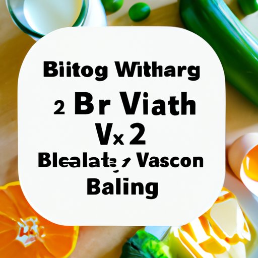 Eating Your Way to a Healthy Vitamin B12 Intake: Tips and Tricks