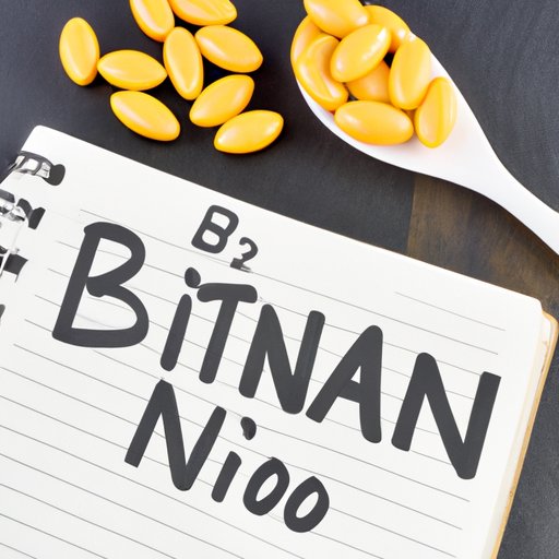The Power of Niacin: Exploring the Benefits of This Essential B Vitamin