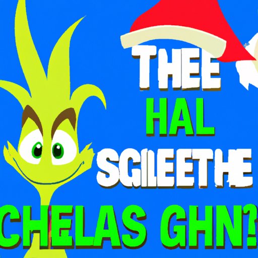 How the Grinch Stole Christmas for Free: A Comprehensive Guide - The Cognition Sentinel